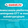sweet.tv co to cena abonament subskrypcja pakiet